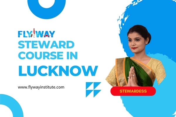 Steward Course in Lucknow
